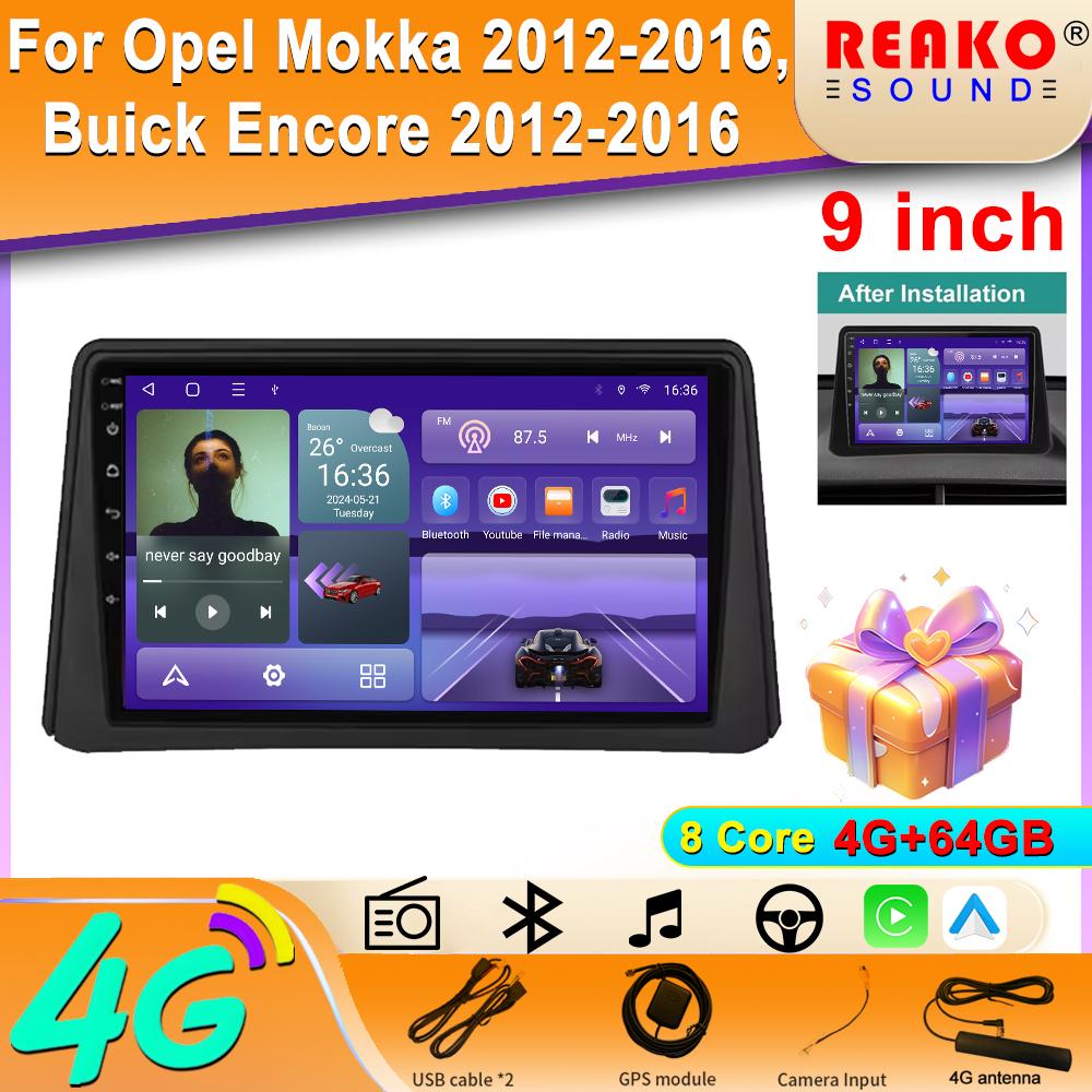 For Opel Mokka 2012-2016, Buick Encore 2012-2016 Multimedia Video Auto Radio Player Car GPS Navigation Stereo 4G LTE Android BT