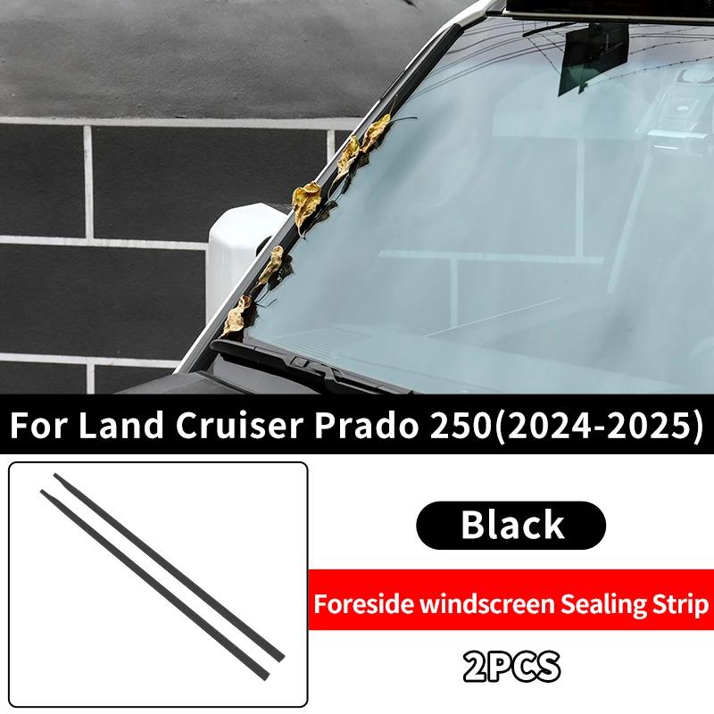 For 2024 2025 Land Cruiser Prado LC 250 1958 J250 For Lexus GX 550 Foreside windscreen Sealing Strip Noise Reduction Accessories