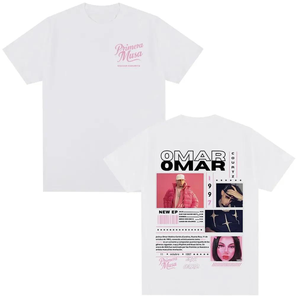 Omar Courtz Primera Musa Album Tour Merch T Shirt Unisex Wounisex Clothing Hip Hop Fashion Tshirt Casual Cotton Short Sleeve Tshirts