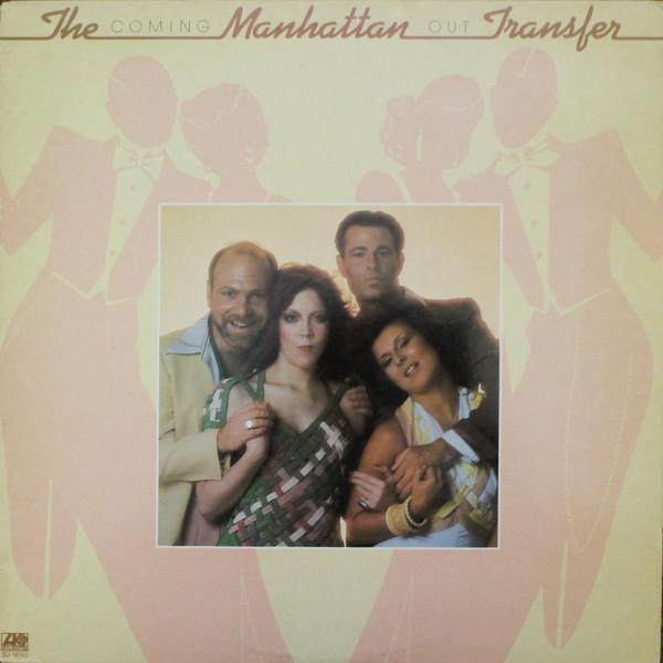 

LP Record MANHATTAN TRANSFER - Coming Out SD18183 Atlantic 1976 Canada Jazz Used