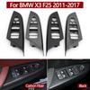 LHD RHD Car Interior Driver Door Window Lifting Switch Panel Outer Cover Decorative Frame Replace For BMW X3 F25 2011-2017