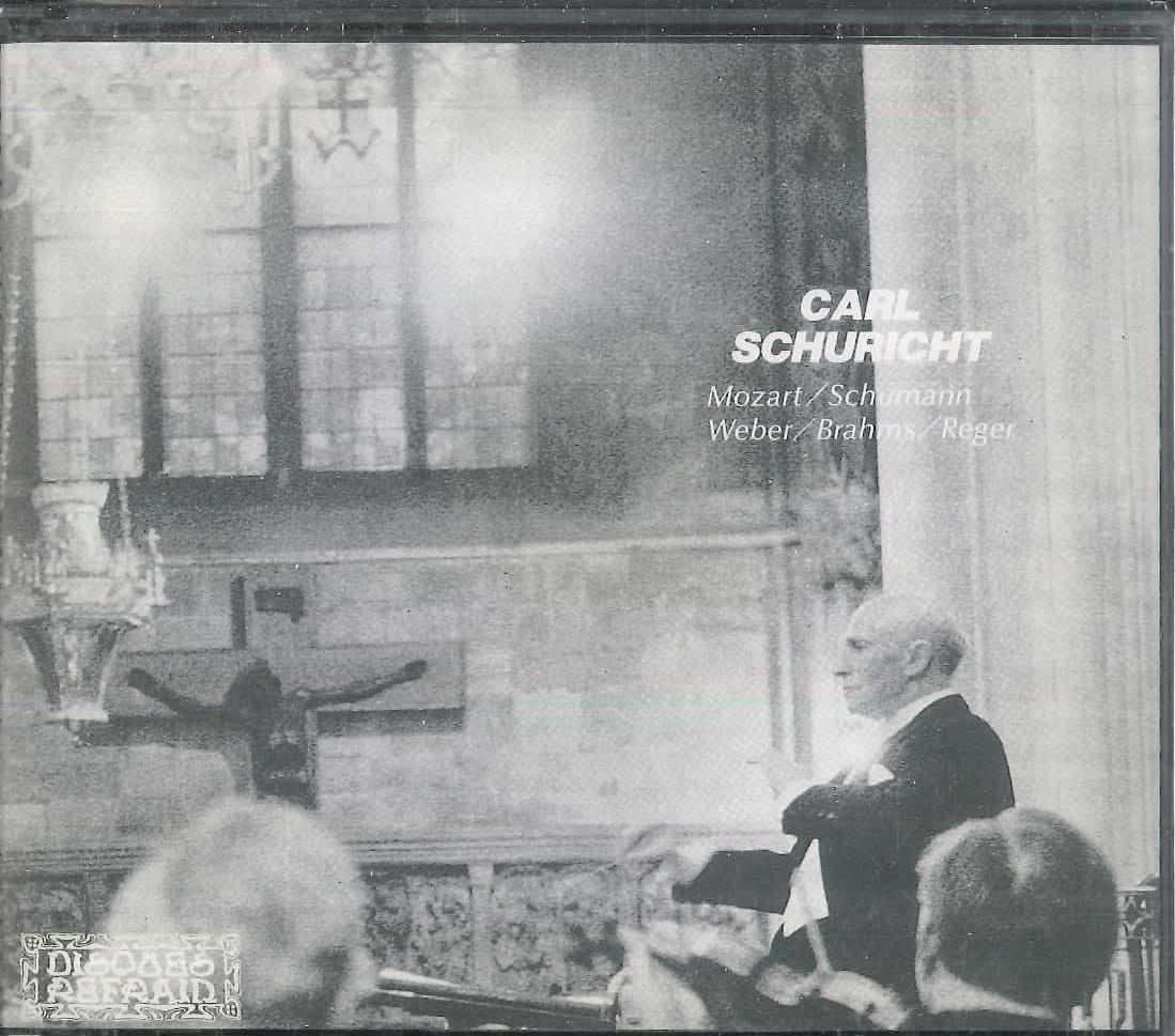 

CD CARL SCHURICHT - Mozart, Schumann, Weber, Brahms, Re DR9100012 DISQUES REFRAIN 1991 Non Japan Classical Used