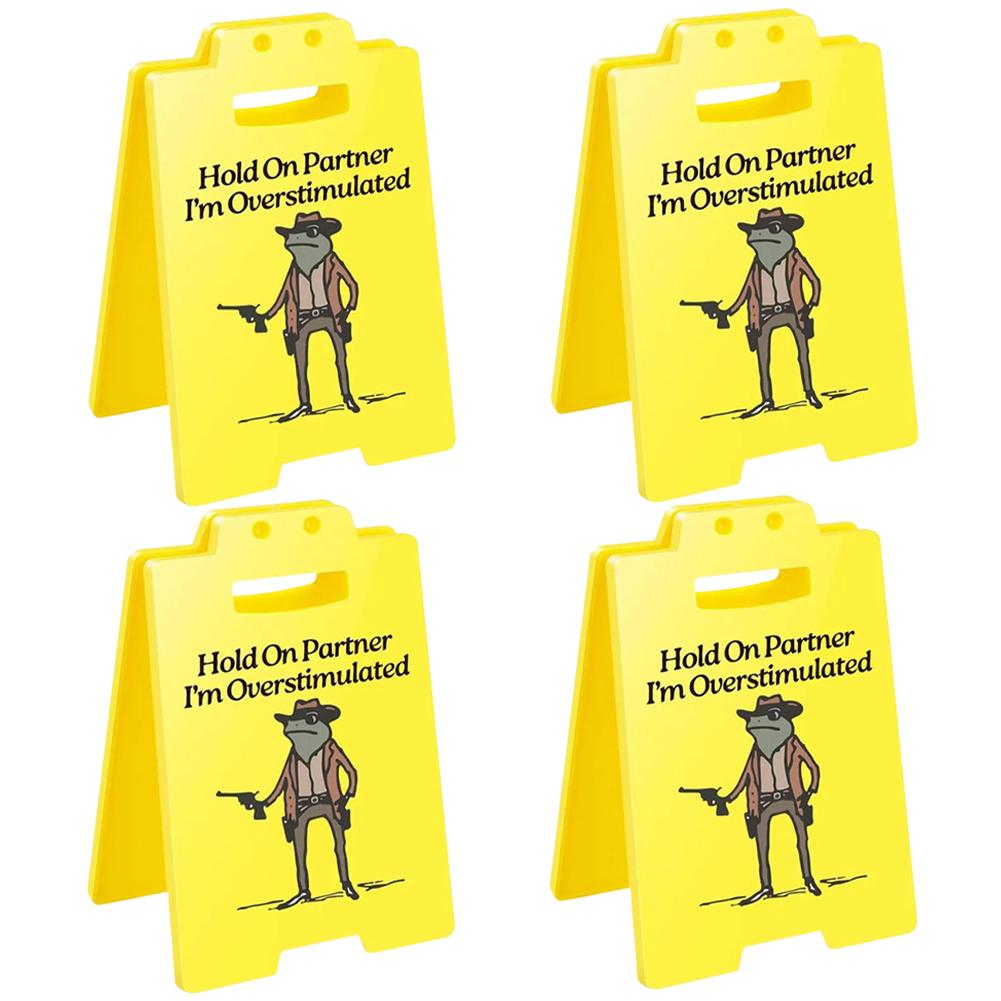 Hold On Partner I'm Overstimulated Funny Desk Sign Office Decor Office Desk Sign for Women Coworkers