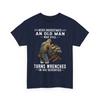 Never Underestimate An Old Man Who Still Turns Wrenches T-Shirt