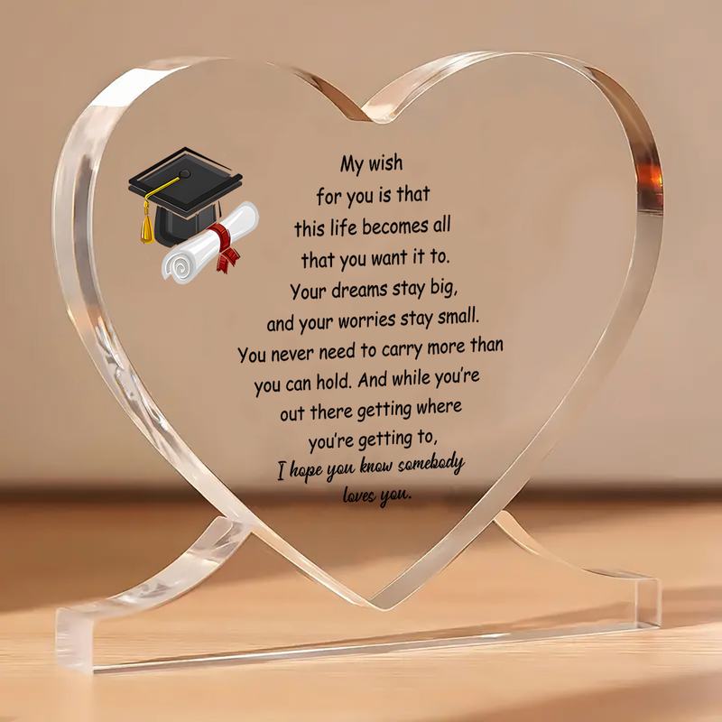 2025 Graduation Gift for High School or College - Inspirational Acrylic Decorative Plaque with Heart-Shaped Design, Perfect for Graduates, Girls 10.9*10.4cm