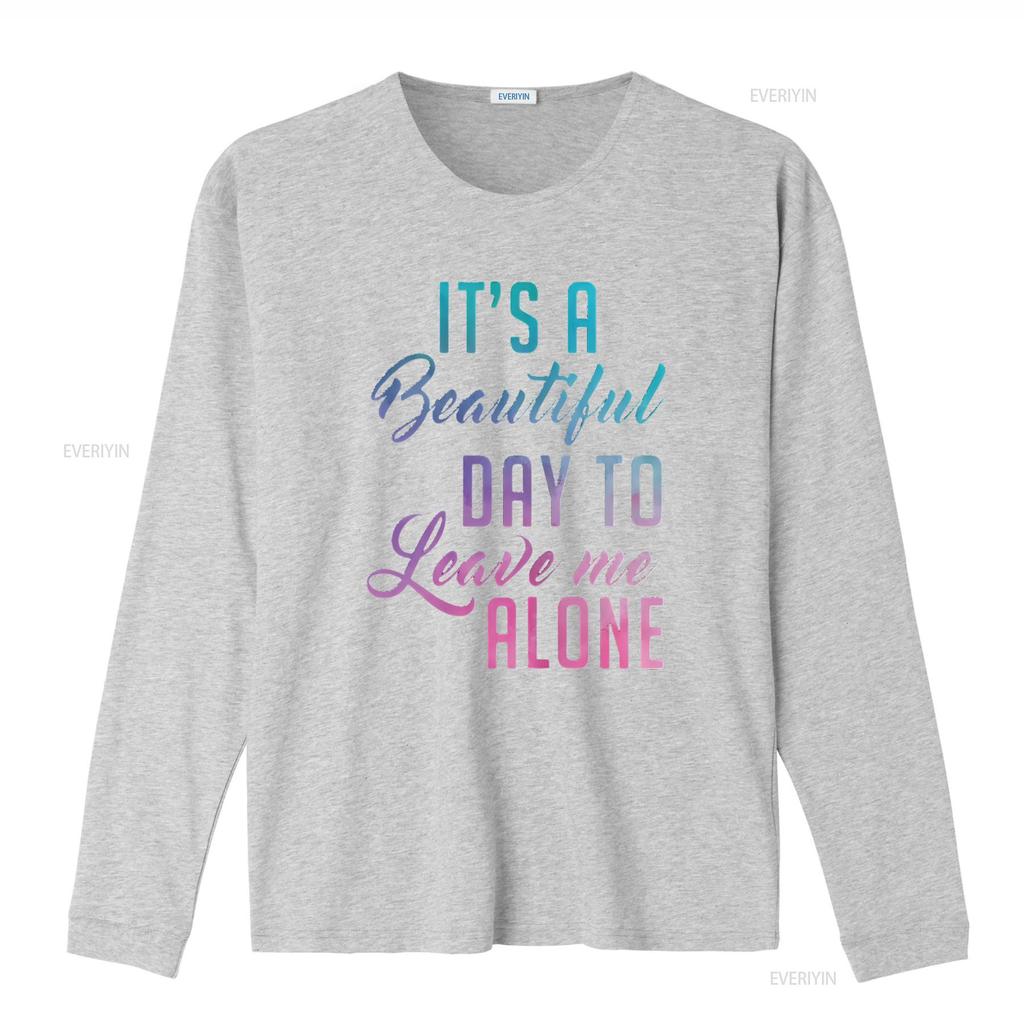Womens Leave Me Alone It a Beautiful Day To T Shirt Vintage Washed Stylish Soft Graphic Unisex Fashion Slightly