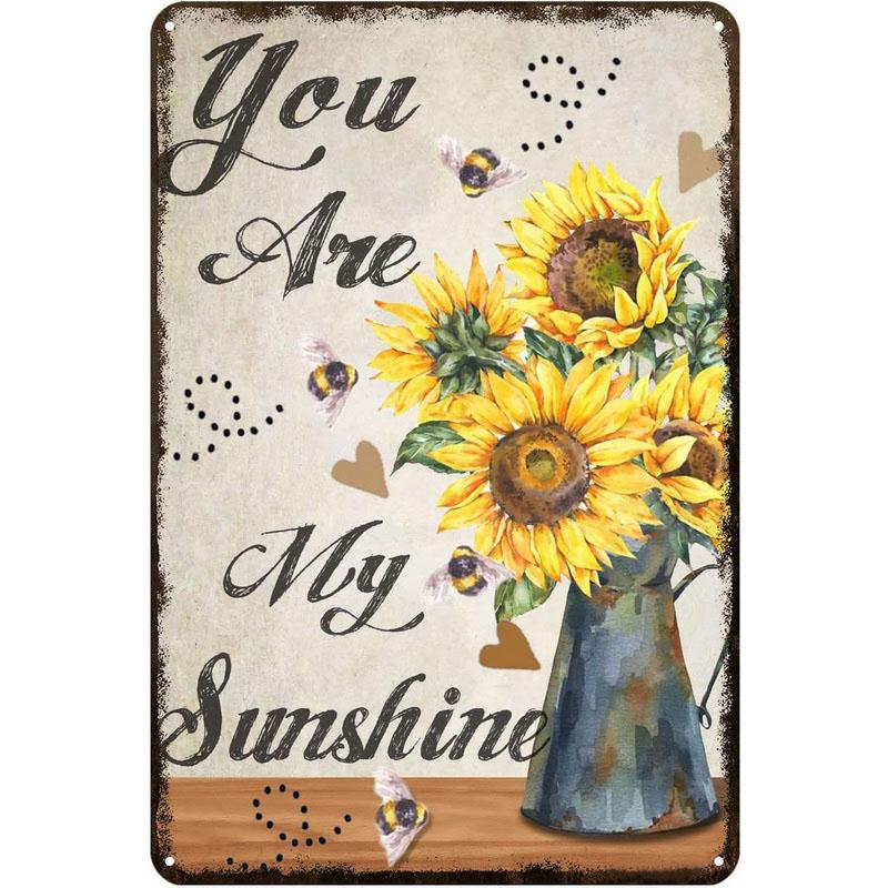 Sunflowers Metal Tin Signs You Are My Sunshine Wall Art Posters Plaque Vintage Iron Painting Decoration for Home Cafe Club Ba