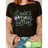 Women "I Have Crystals" Witchcraft Print T-Shirt Round Neck Short Sleeve Loose Fit Semi-Transparent Bohemian Spring Summer Casual Top