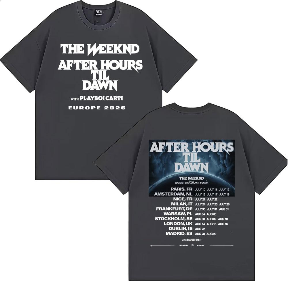 The Weeknd After Hours Til Dawn Europa 2026 Stadionturné T-shirts Unisex Dammode Hip Hop Bomulls-T-shirts Streetwear