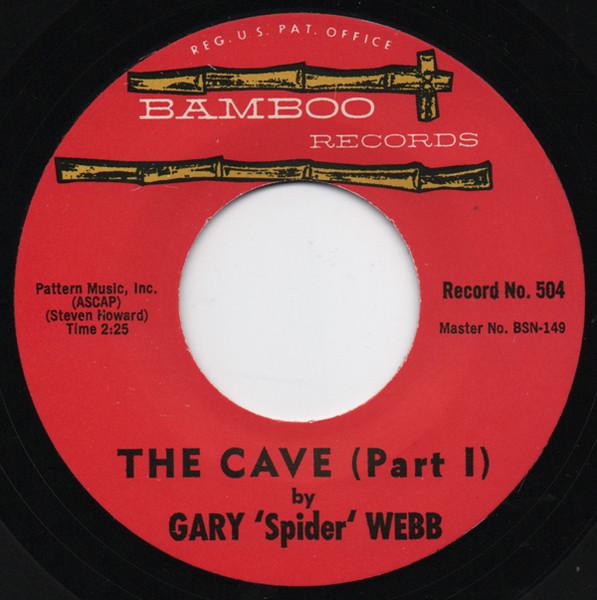 

7inch Record GARY SPIDER WEBB The Cave 504 BAMBOO 2014 US Rock Used