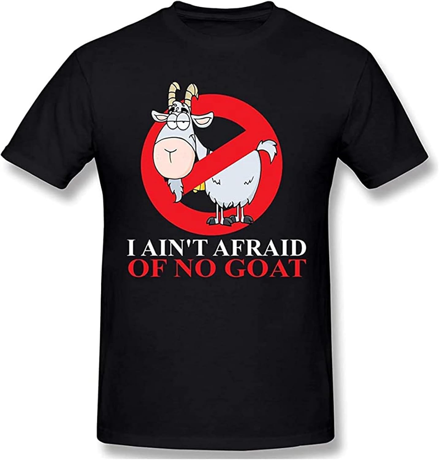 Men s I Ain t Afraid of No Goat T Shirt Short Sleeve Tee Black M чёрный