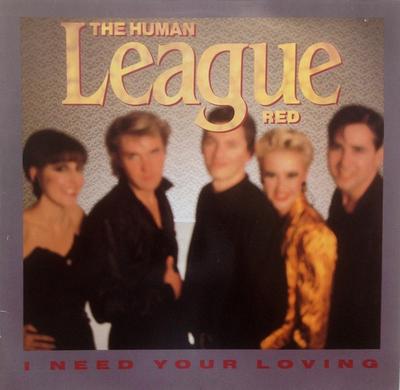 12inch Record HUMAN LEAGUE - I Need Your Loving 608666 Virgin 1986 Europe Dance & Electronica Used