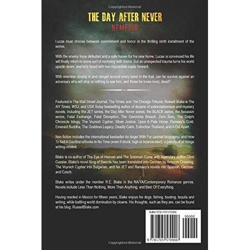 The Day After Never - Nemesis: Post-Apocalyptic Dystopian Thriller - Book 9 by Russell Blake