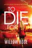 Книга To Die For 8 Eva Rae Thomas Mystery by Willow Rose - Paperback