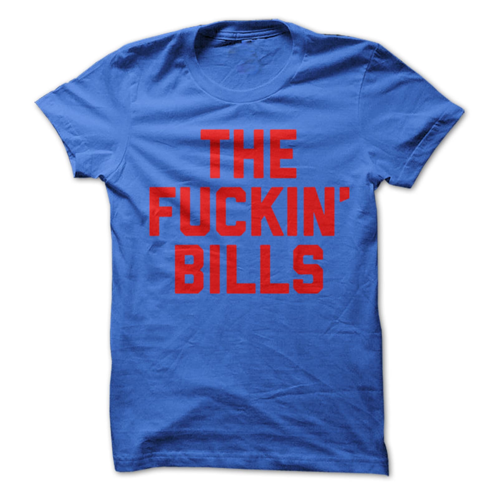 The Fuckin  Bills T-Shirt Design - Royal Blue Shirt with Red Print 2XL