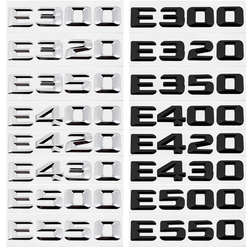 Car Rear Trunk Number Letter Sticker Tail Box Emblem Badge for Mercedes Benz E Class E300 E320 E350 E400 E420 E430 E500 E550