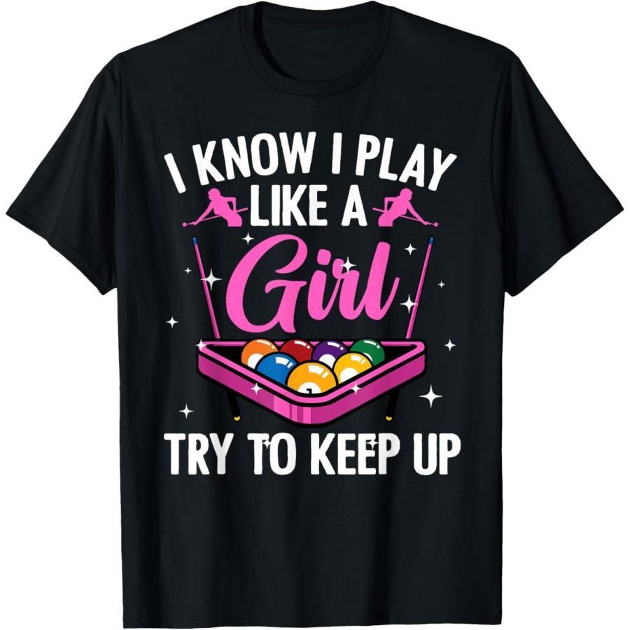 Funny Billiards Design For Women Ladies Girls Pool Players T-Shirt(1) S