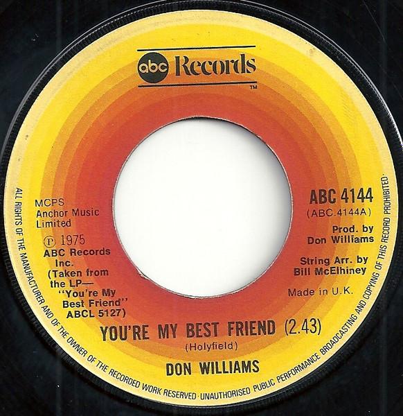 

7inch Record DON WILLIAMS - You re My Best Friend ABC4144 ABC Records - UK Country/Folk Used