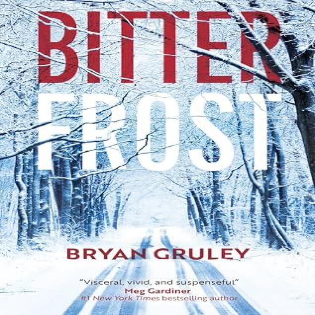 Bitterfrost by Bryan Gruley Hardback Book 9781448315406