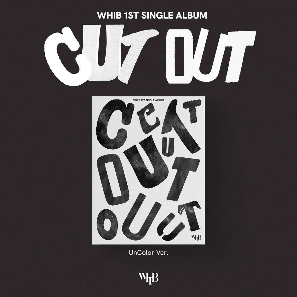 WHIB - [CUT-OUT] 1st Single Album