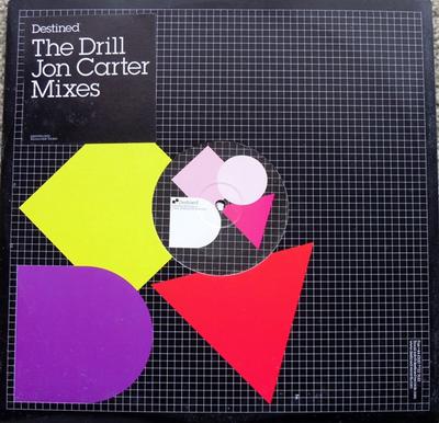 12inch Record DRILL - The Drill (Jon Carter Mixes) DEST09DJX02 Destined Record 2006 UK Dance & Electronica Used