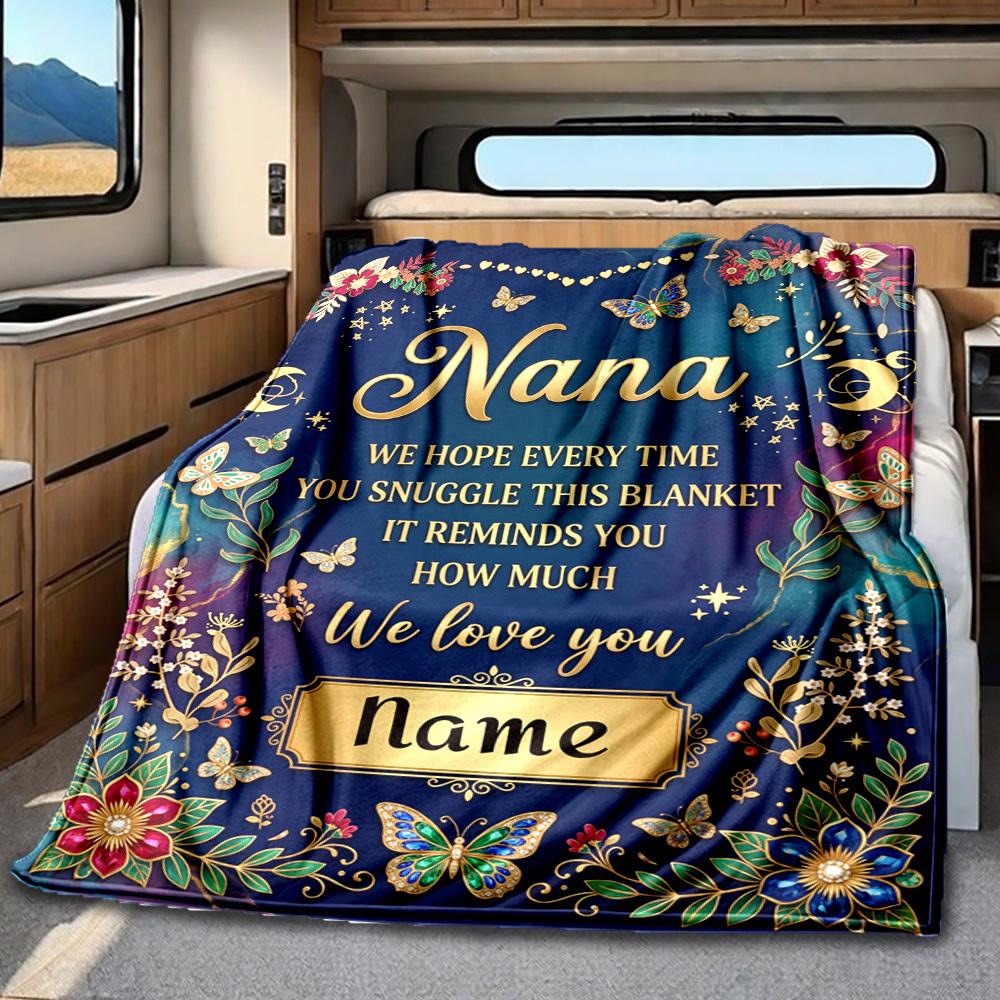 Nana'S Love Blanket Blanket Personalized Name Soft Comfortable Stylish Blanket Car Blanket Perfect For Travel Camping Outdoor Home Suitable For All