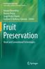 The Fruit Preservation : Novel and Conventional Technologies Book