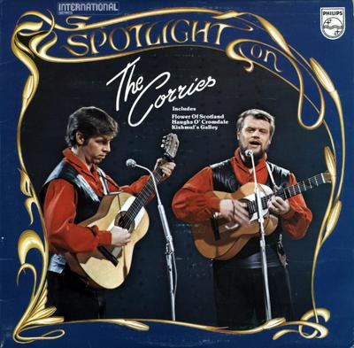 LP Record CORRIES  Spotlight On The Corries 6625035 Philips 1977 UK CountryFolk Used
