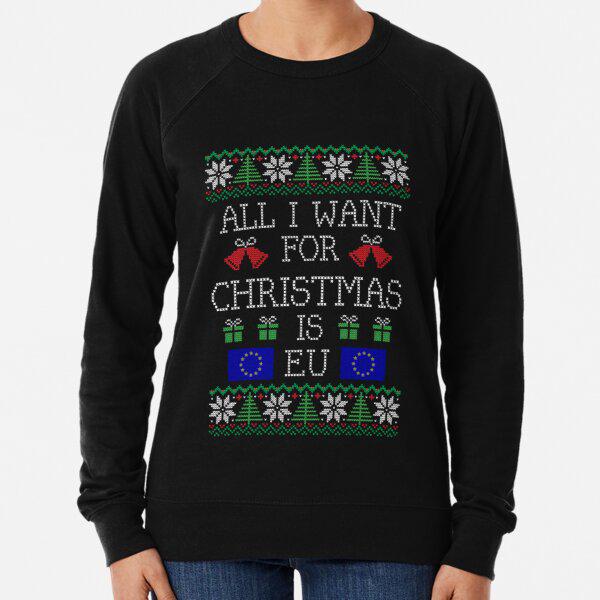 All I want for Christmas is EU T-ShirtBrexitBremainXMas All I want for Christmas is EU T-ShirtBrexitBremainXMas