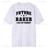 Zukünftiger Bäcker Wie Meine Mama Backen Konditor Rundhals T-Shirt Kinder Damen Weiche Modalmischung T-Shirt Familie Backen Humor Karriere Oberteile