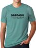 " Sarcasm ". Printed Unisex's Short Sleeved Tshirt Unisexs Fun Street T-Shirt