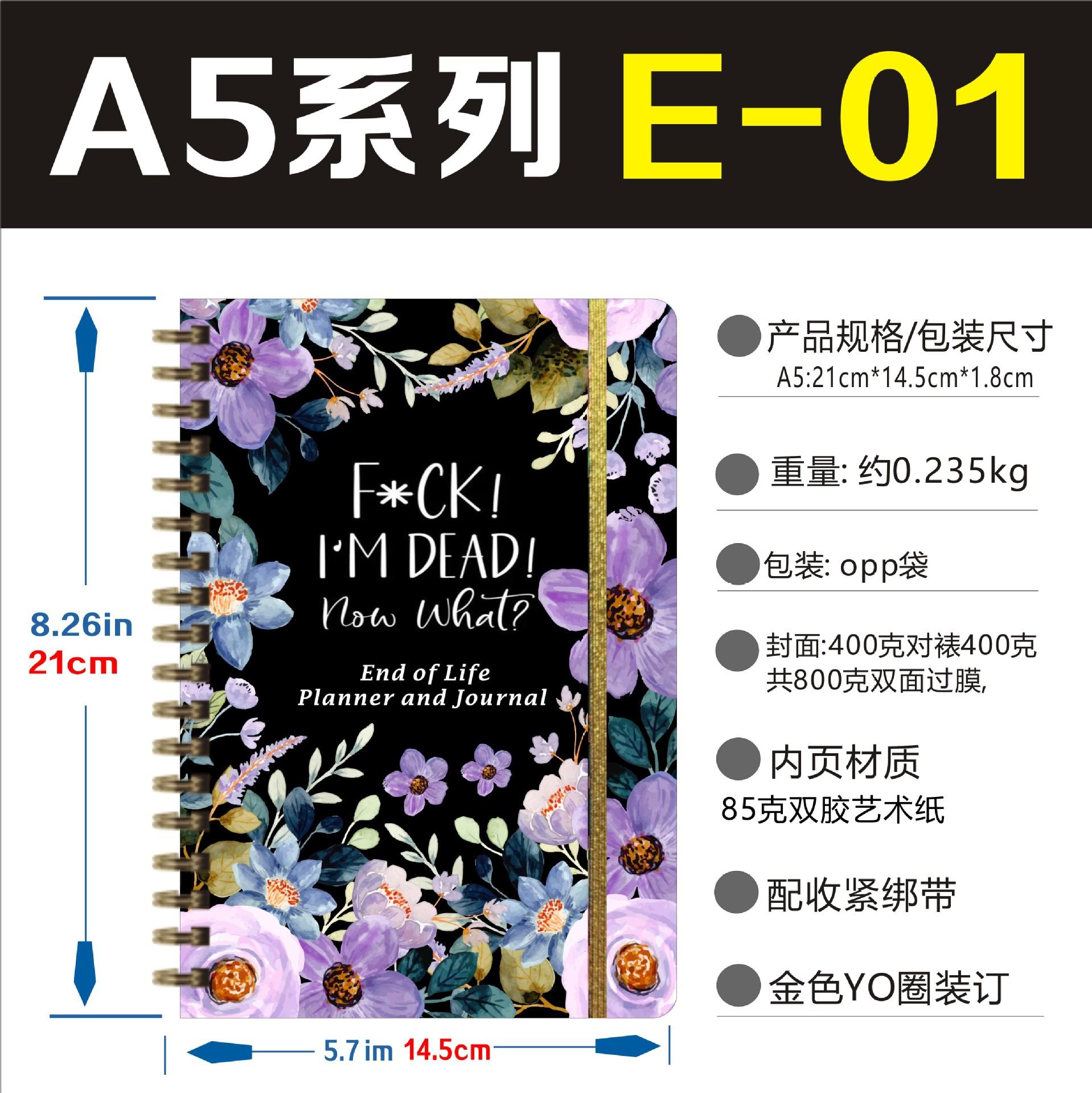 New F * ck! I m Dead Now End of Life Planner