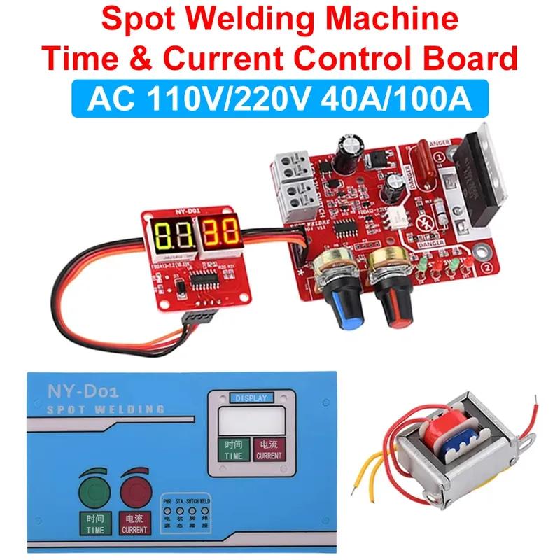 100A/40A Punktschweißgerät Steuerplatine Zeit&Strom Regelungsanzeige Schweißer AC 110V 220V auf 9V Transformator Controller Platine
