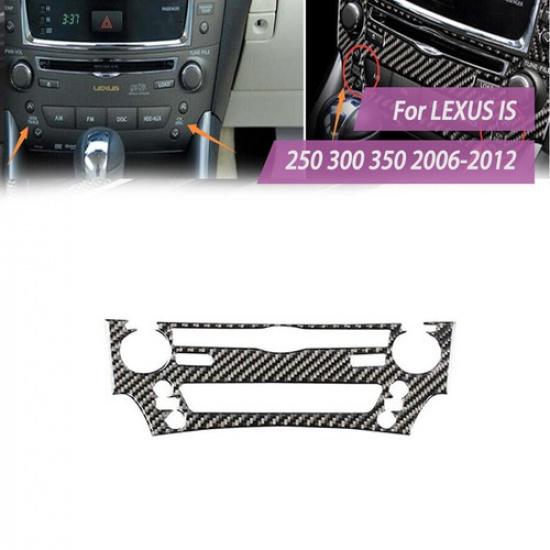 Auto Carbon Fiber Console Panel Sticker Trim Cover For LEXUS IS250 300 350 06-12
