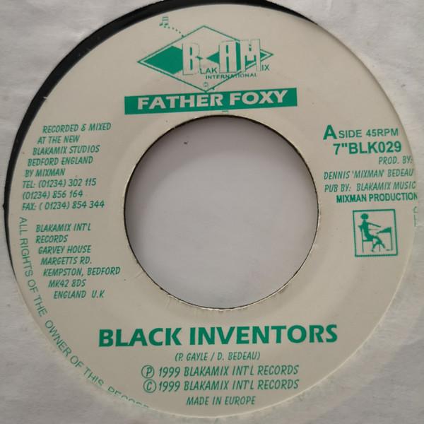 

7-дюймовая пластинка FATHER FOXY Black Inventors BLK029 Blakamix 1999 UK Регги Ска Даб Б/у