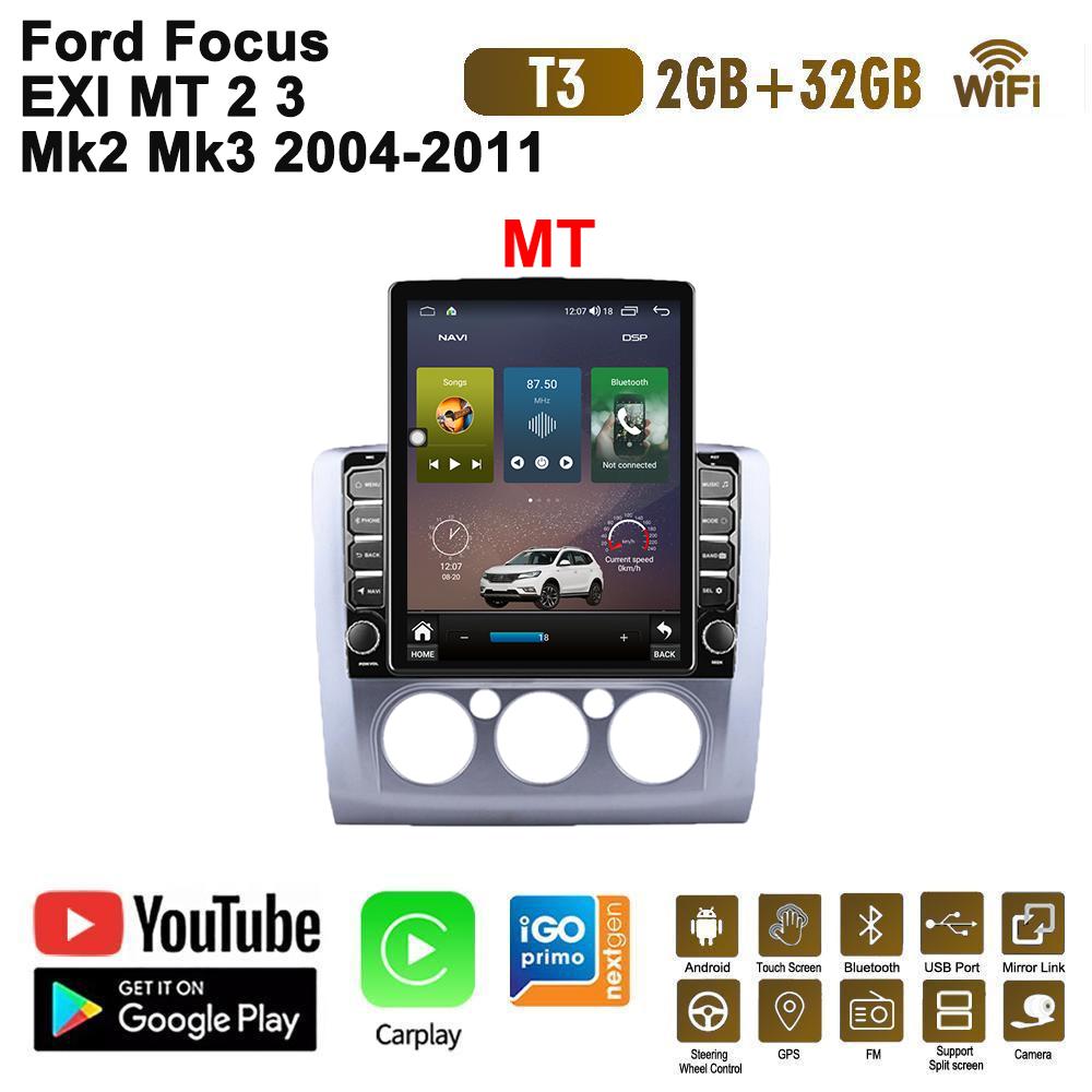 

2 DIN 9,7-дюймовый автомобильный радиоприемник на базе Android для Ford Focus EXI MT 2 3 Mk2 Mk3 2004-2011 Tesla с вертикальным экраном Carplay Авторадио Мультимедийный плеер 2 + 32 ГБ MT