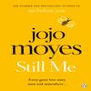 Still Me by Jojo Moyes Paperback Book 9781405924207