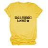 Casual crew neck T-shirt DOG IS FRIENDLY summer comfortable loose short-sleeved top