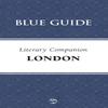 Blue Guide Literary Companion London by Robin Saikia Paperback Book 9781905131440