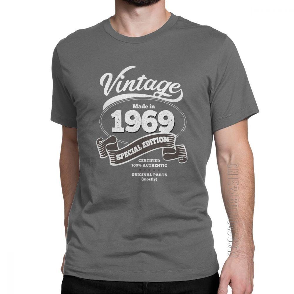 Unisex 1969 Birthday T Shirt Gift Vintage Special Edition T Shirts Crazy Crew Neck Designer Clothing Cotton Tee Shirt Plus Size
