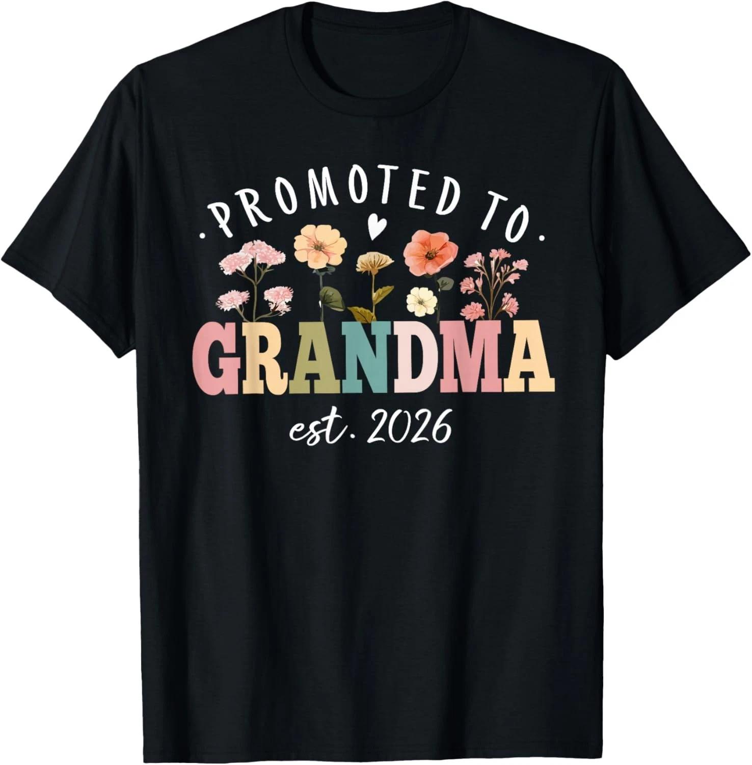 Promoted to Grandma Est 2026 Floral Future Grandmother T-Shirt unisex T-Shirt S