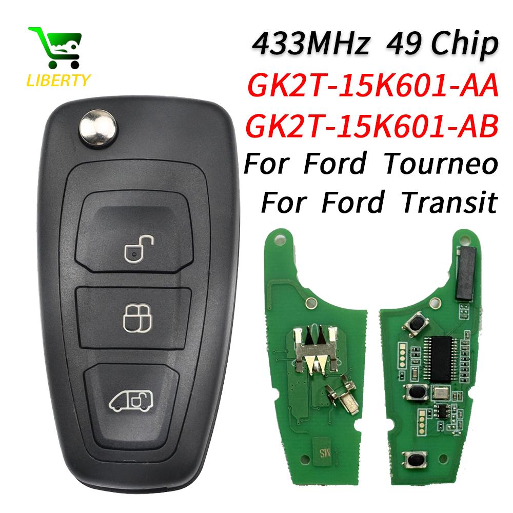Liberty Flip Remote Control Car Key Fob ID49 Chip HITAG Pro 433MHz FCCID GK2T-15K601-AB/AA For Ford Transit Custom Tourneo 2015+