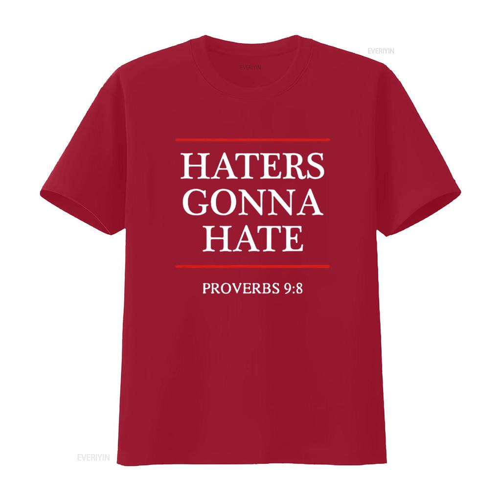 Mens Haters Gonna Hate Proverbs 9 8 Funny Bible Nine Eight T Shirt Black vintage Washed Stretched fashion Soft