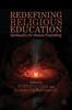 Kniha Redefining Religious Education : Spirituality for Human Flourishing