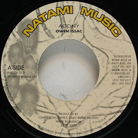 

7inch Record OWEN ISSAC Agony NATOI010 Natami Music 2000 Jamaica Reggae Ska Dub Used
