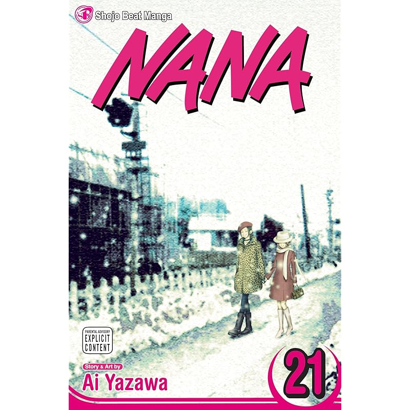 Nana, Vol. 21 A chance meeting on a train to Tokyo