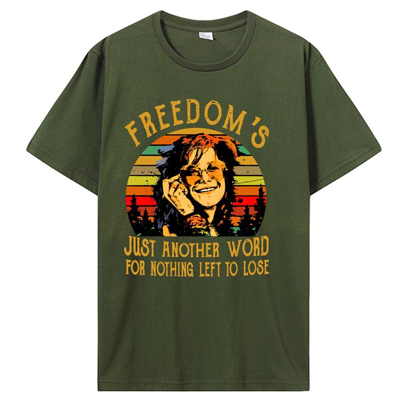 

Мужская забавная футболка Модная футболка Свобода - это просто еще одно слово для нечего терять Дженис Джоплин Винтажная версия Женская футболка XXXL армия зеленый