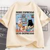 More Espresso Less Depresso Cat Coffee Graphic T Shirt Funny Coffee Lover Tee Unisex Casual Cotton Streetwear Short Sleeve Tops