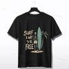 Surf A Way To Be Free Skelett Grafik T-Shirt Unisex Atmungsaktive Baumwolle Lässiges Reise T-Shirt