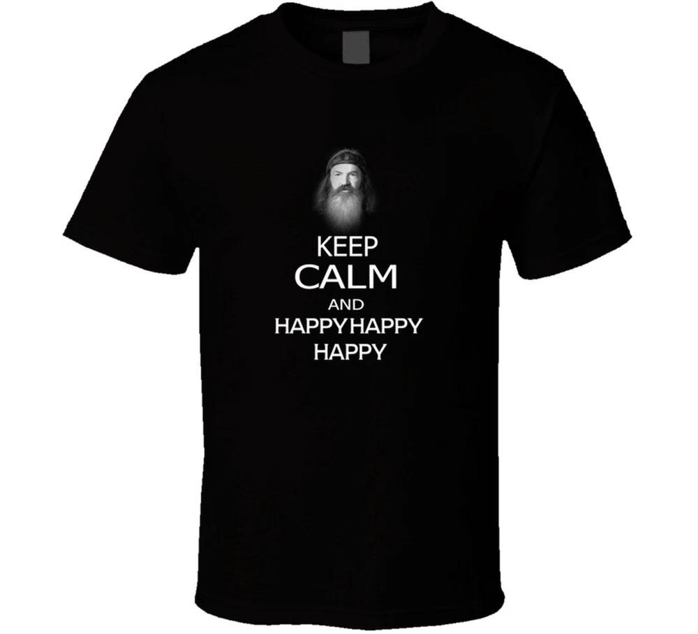 Keep Calm And Happy T Shirt S